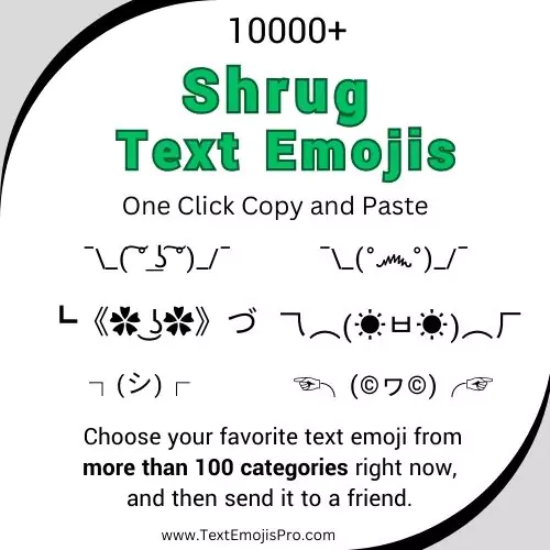 Shrug Text Emojis